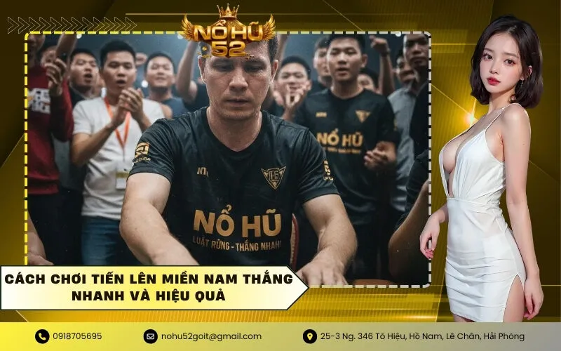 Chơi tiến lên miền nam