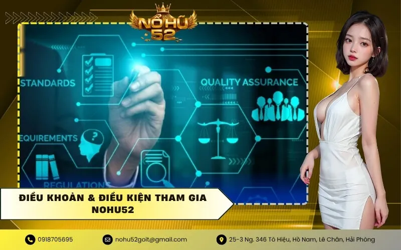 Điều Khoản & Điều Kiện Tham Gia NOHU52