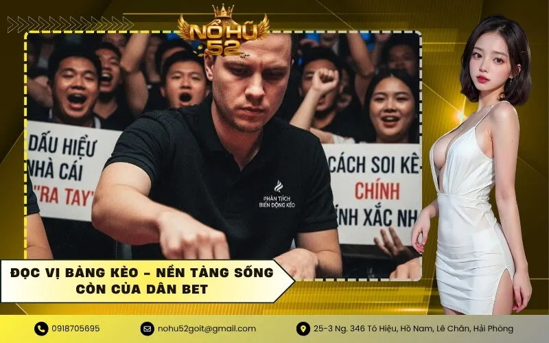 Đọc Vị Bảng Kèo - Nền Tảng Sống Còn Của Dân Bet
