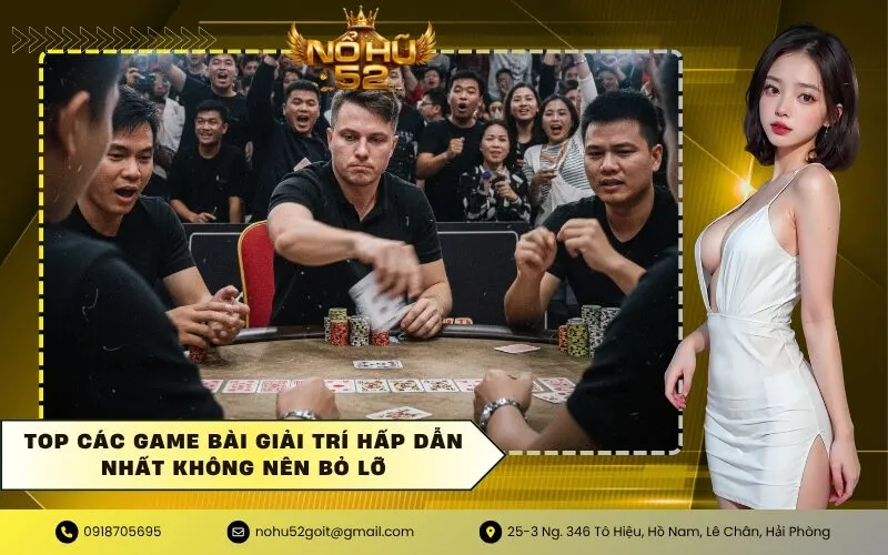 Game bài giải trí hấp dẫn