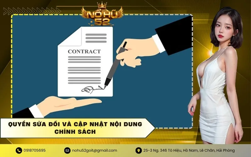 Quyền sửa đổi và cập nhật nội dung chính sách