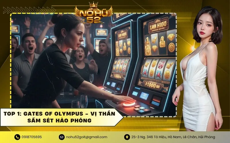 Top 1 Gates of Olympus - Vị thần sấm sét hào phóng