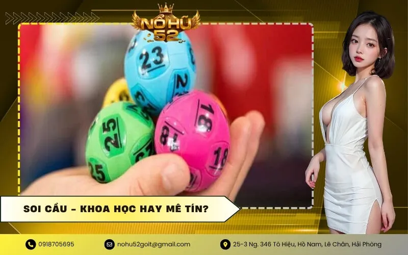 Soi Cầu - Khoa Học Hay Mê Tín